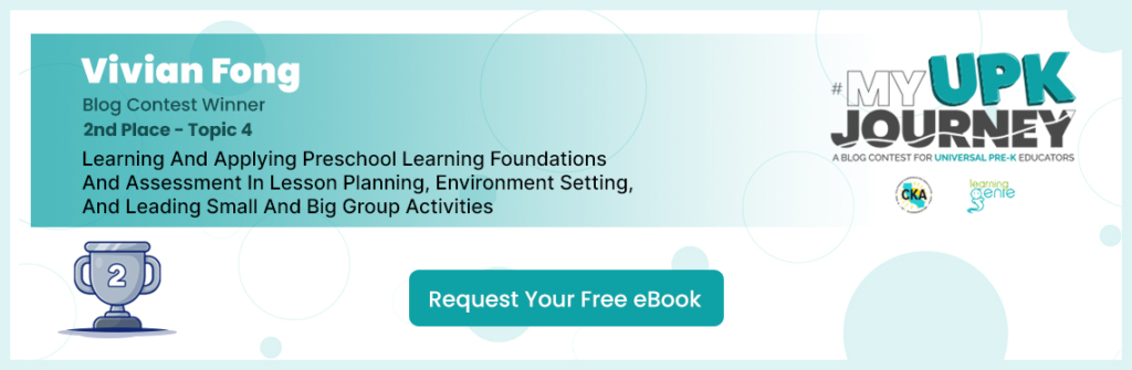 Learning And Applying Preschool Learning Foundations And Assessment In Lesson Planning, Environment Setting, And Leading Small And Big Group Activities